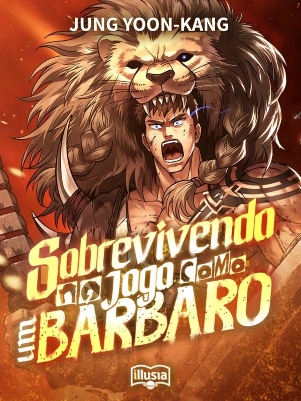 Sobrevivendo no Jogo como um Bárbaro